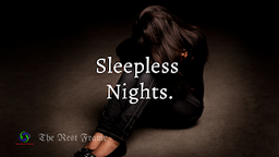 Sleepless Nights: The Poem